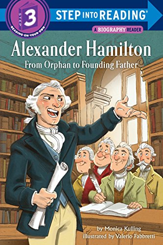 Book Cover Alexander Hamilton: From Orphan to Founding Father (Step into Reading)