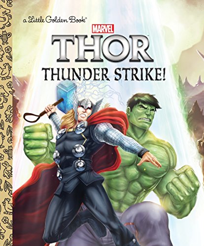 Book Cover Thunder Strike! (Marvel: Thor) (Little Golden Book)