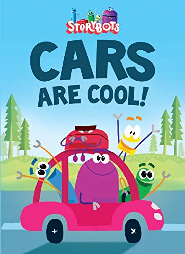 Book Cover Cars Are Cool! (Storybots)