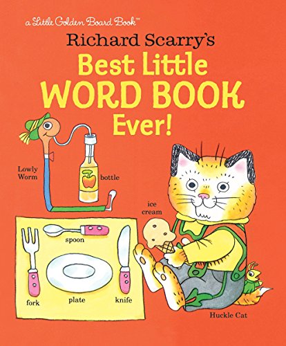 Book Cover Richard Scarry's Best Little Word Book Ever! (Little Golden Board Book)