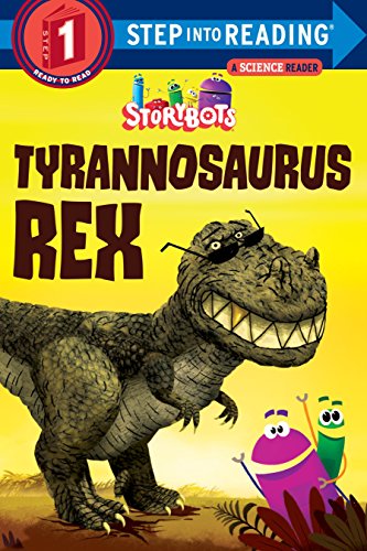Book Cover Tyrannosaurus Rex (StoryBots) (Step into Reading)