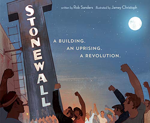Book Cover Stonewall: A Building. An Uprising. A Revolution