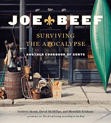 Book Cover Joe Beef: Surviving the Apocalypse: Another Cookbook of Sorts