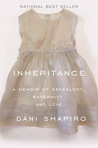 Book Cover Inheritance: A Memoir of Genealogy, Paternity, and Love