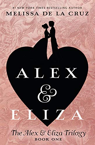 Book Cover Alex & Eliza (The Alex & Eliza Trilogy)
