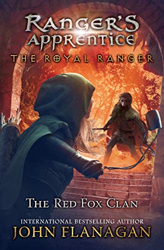 Book Cover The Royal Ranger: The Red Fox Clan (Ranger's Apprentice: The Royal Ranger)