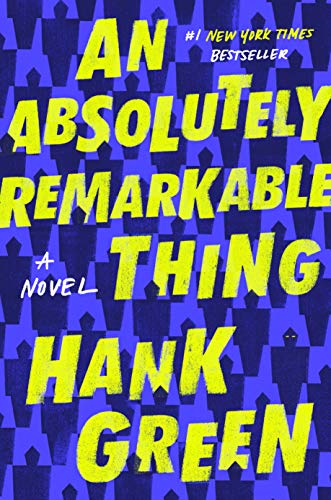 Book Cover An Absolutely Remarkable Thing: A Novel (The Carls)