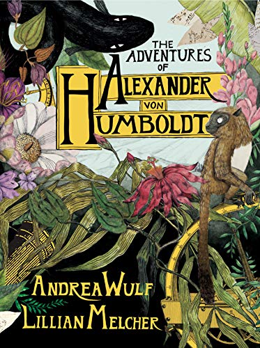 Book Cover The Adventures of Alexander Von Humboldt (Pantheon Graphic Library)