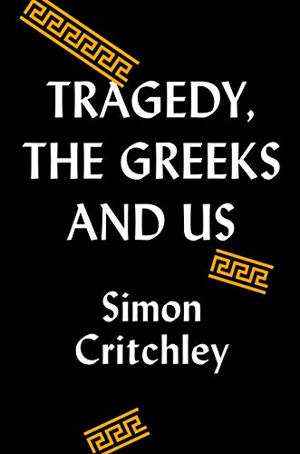 Book Cover Tragedy, the Greeks, and Us