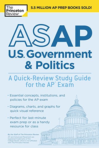 Book Cover ASAP U.S. Government & Politics: A Quick-Review Study Guide for the AP Exam (College Test Preparation)