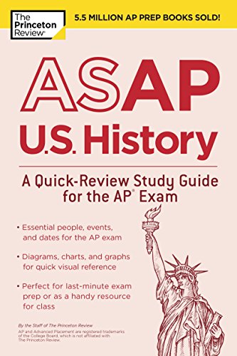Book Cover ASAP U.S. History: A Quick-Review Study Guide for the AP Exam (College Test Preparation)