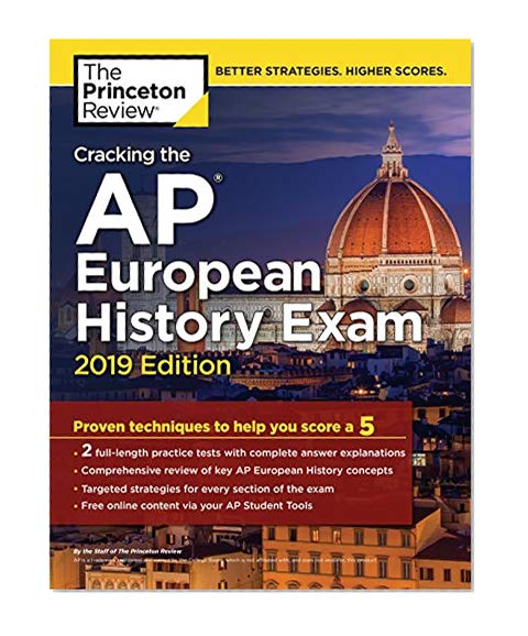 Book Cover Cracking the AP European History Exam, 2019 Edition (College Test Preparation)