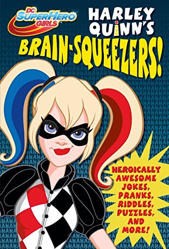 Book Cover Harley Quinn's Brain-Squeezers! (DC Super Hero Girls)