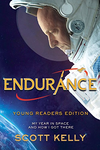Book Cover Endurance, Young Readers Edition: My Year in Space and How I Got There