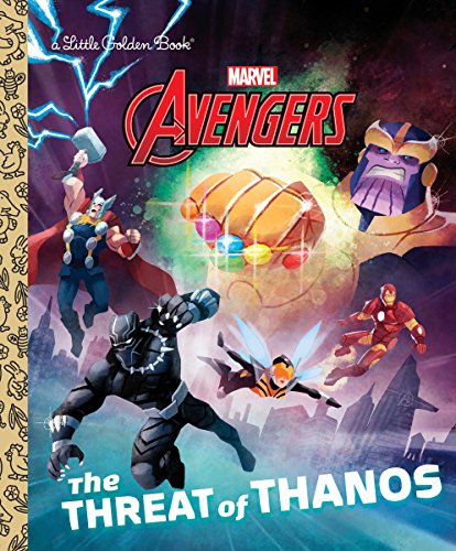 Book Cover The Threat of Thanos (Marvel Avengers) (Little Golden Book)