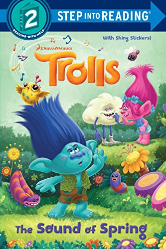 Book Cover The Sound of Spring (Step Into Reading, Step 2: DreamWorks Trolls)