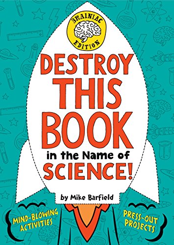 Book Cover Destroy This Book in the Name of Science! Brainiac Edition