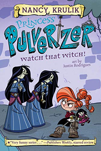 Book Cover Watch That Witch! #5 (Princess Pulverizer)