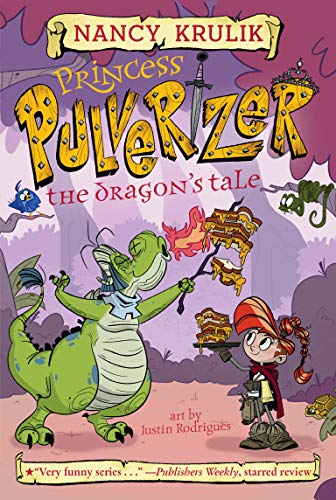 Book Cover Princess Pulverizer The Dragon's Tale #6