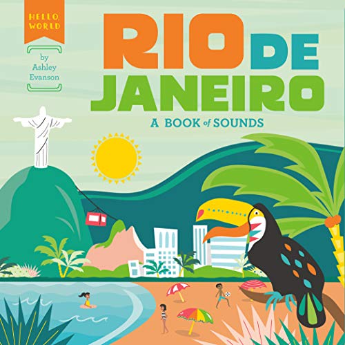 Book Cover Rio de Janeiro: A Book of Sounds (Hello, World)