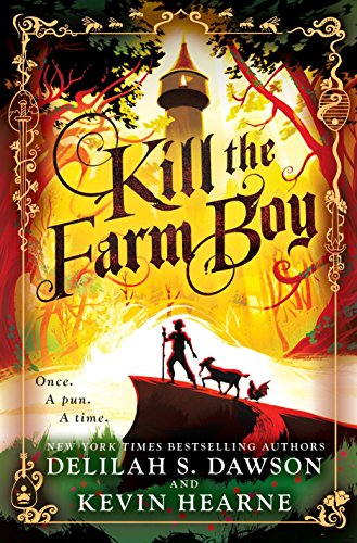 Book Cover Kill the Farm Boy: The Tales of Pell