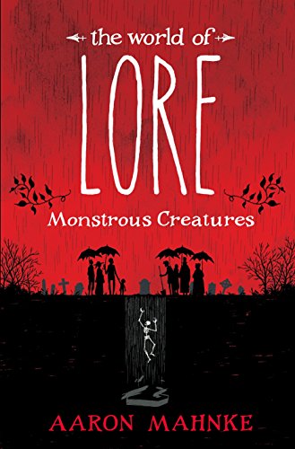 Book Cover The World of Lore: Monstrous Creatures