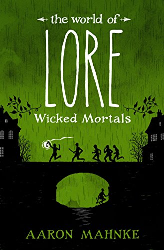 Book Cover The World of Lore: Wicked Mortals