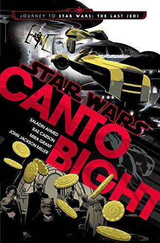 Book Cover Canto Bight (Star Wars): Journey to Star Wars: The Last Jedi