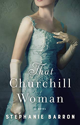 Book Cover That Churchill Woman: A Novel