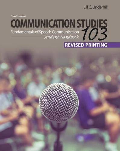 Book Cover Communication Studies 103: Fundamentals of Speech Communication, Student Handbook