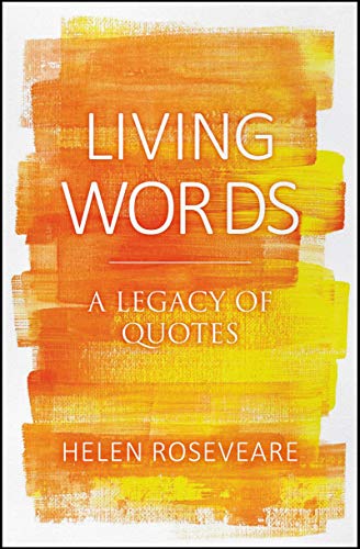 Book Cover Living Words: A Legacy of Quotes