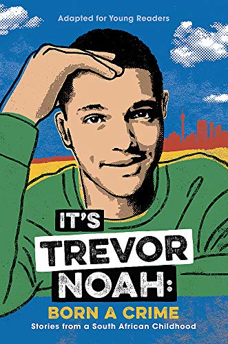 Book Cover It's Trevor Noah: Born a Crime