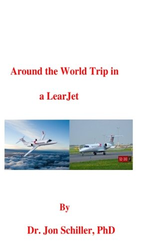 Book Cover Around the World Trip in a LearJet