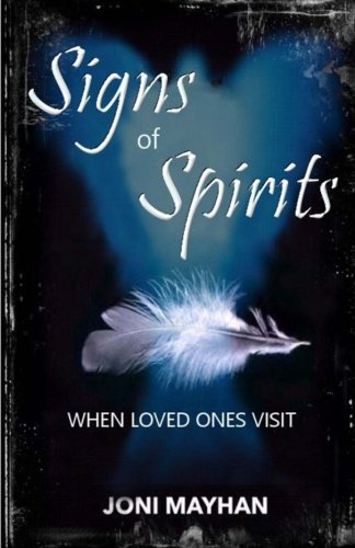 Book Cover Signs of Spirits: When Loved Ones Visit