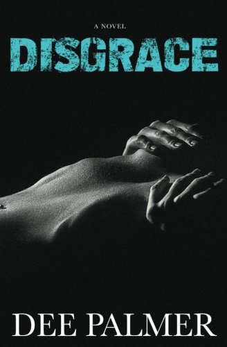 Book Cover Disgrace: An Erotic Novel