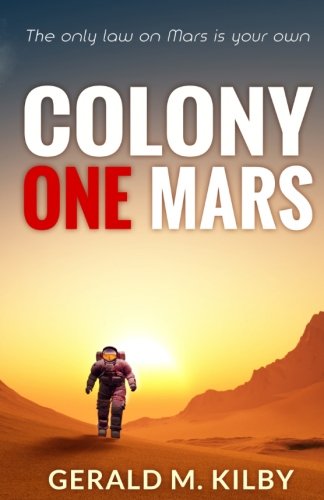 Book Cover Colony One Mars: A SciFi Thriller