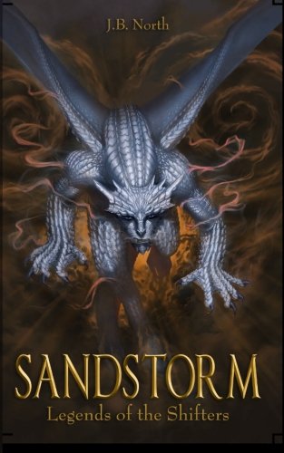 Book Cover Sandstorm (Legends of the Shifters) (Volume 3)