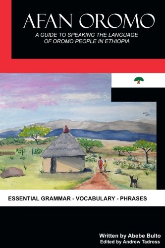 Book Cover Afan Oromo: A Guide to Speaking the Language of Oromo People in Ethiopia