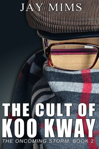 Book Cover Cult Of Koo Kway (Dan Landis Mystery Series) (Volume 3)