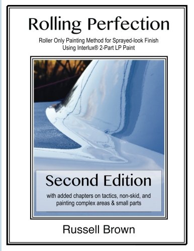 Book Cover Rolling Perfection: Roller only painting method for sprayed-look finish using Interlux (TM) 2-part LP paint