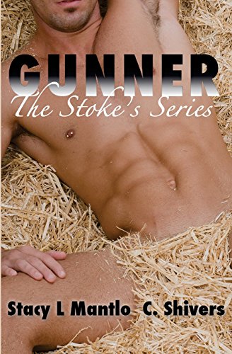 Book Cover Gunner (Gunner The Stokes Series) (Volume 1)