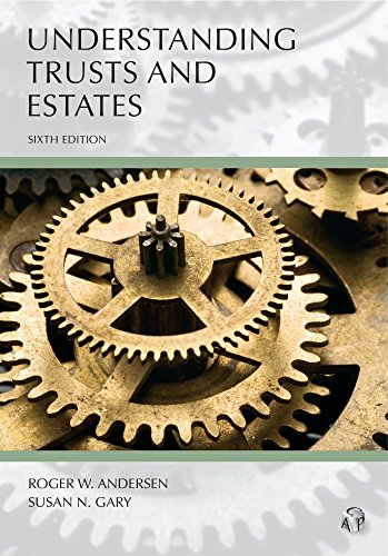 Book Cover Understanding Trusts and Estates (Carolina Academic Press Understanding)