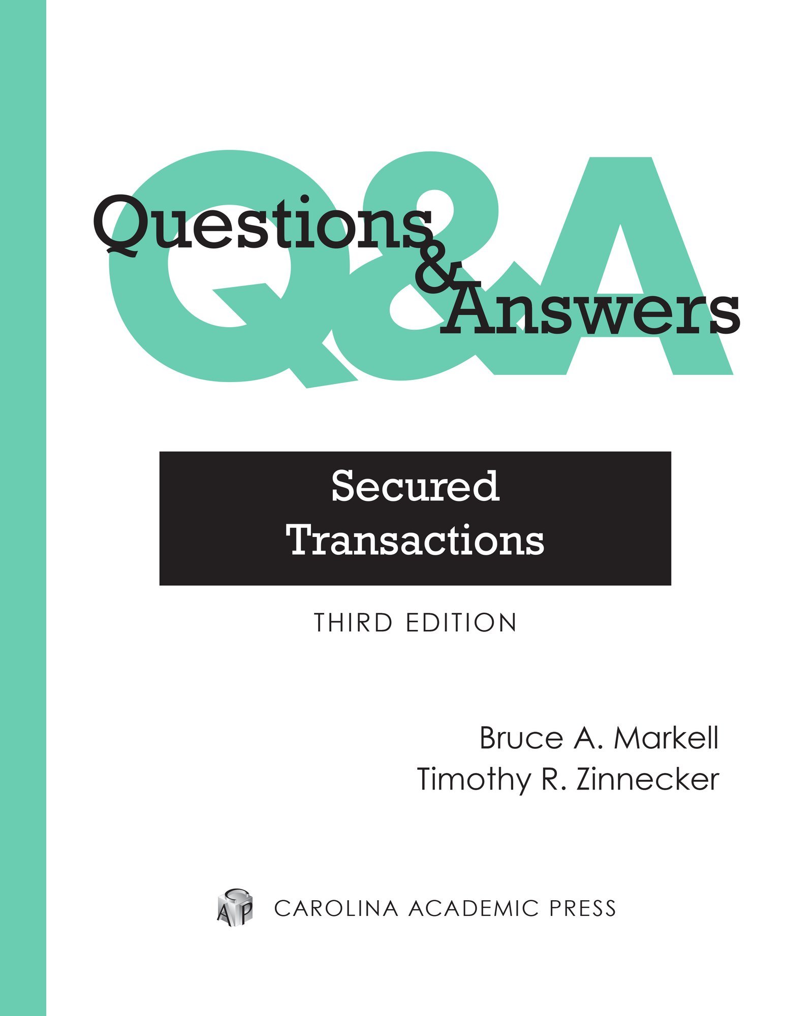 Book Cover Questions & Answers: Secured Transactions, Multiple-Choice and Short-Answer Questions and Answers