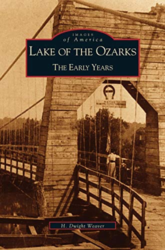 Book Cover Lake of the Ozarks: The Early Years