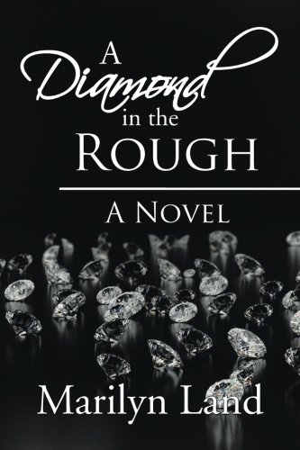 Book Cover A Diamond in the Rough: A Novel