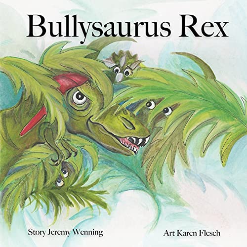 Book Cover Bullysaurus Rex