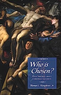 Book Cover Who is Chosen?: Four Theories about Christian Salvation