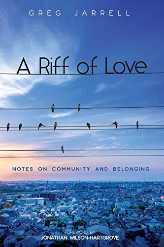 Book Cover A Riff of Love: Notes on Community and Belonging