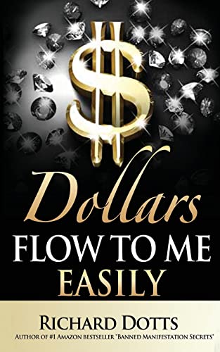Book Cover Dollars Flow To Me Easily