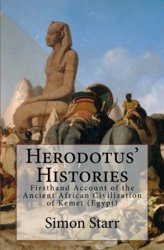 Book Cover Herodotus' Histories: Euterpe: Herodotus' Firsthand Account of the Ancient African Civilization of Kemet (Egypt)